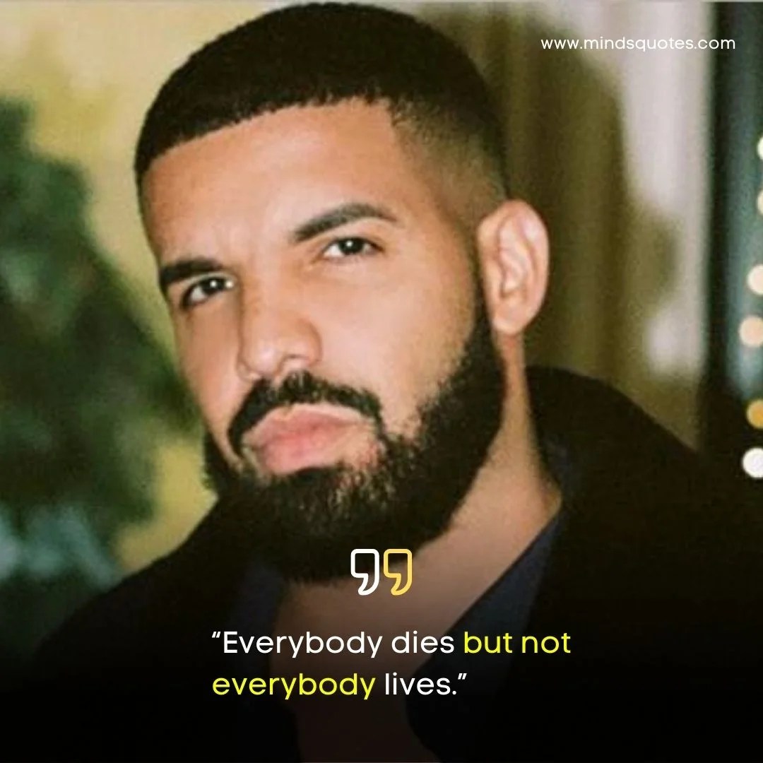 75+ BEST Drake Quotes About Love, Life, Success