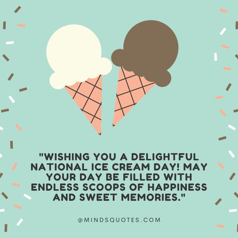 National Ice Cream Day Quotes, Wishes & Messages (16th July)