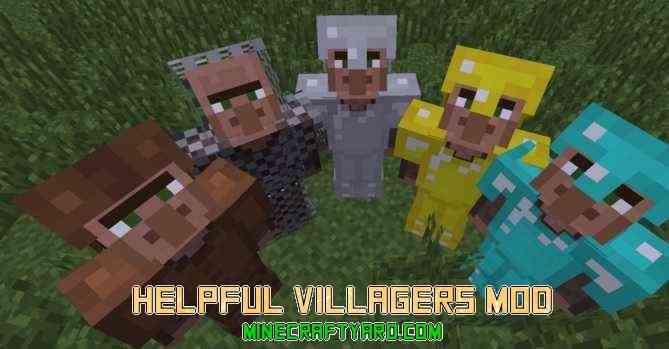 Helpful Villagers Mod 1.14.4/1.13.2/1.12.2/1.11.2/1.10.2/1.9.4 Download