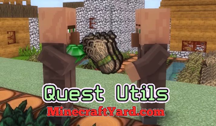 Quest Utils Mod 1.14/1.13.2/1.12.2/1.11.2/1.10.2 Minecraft Download