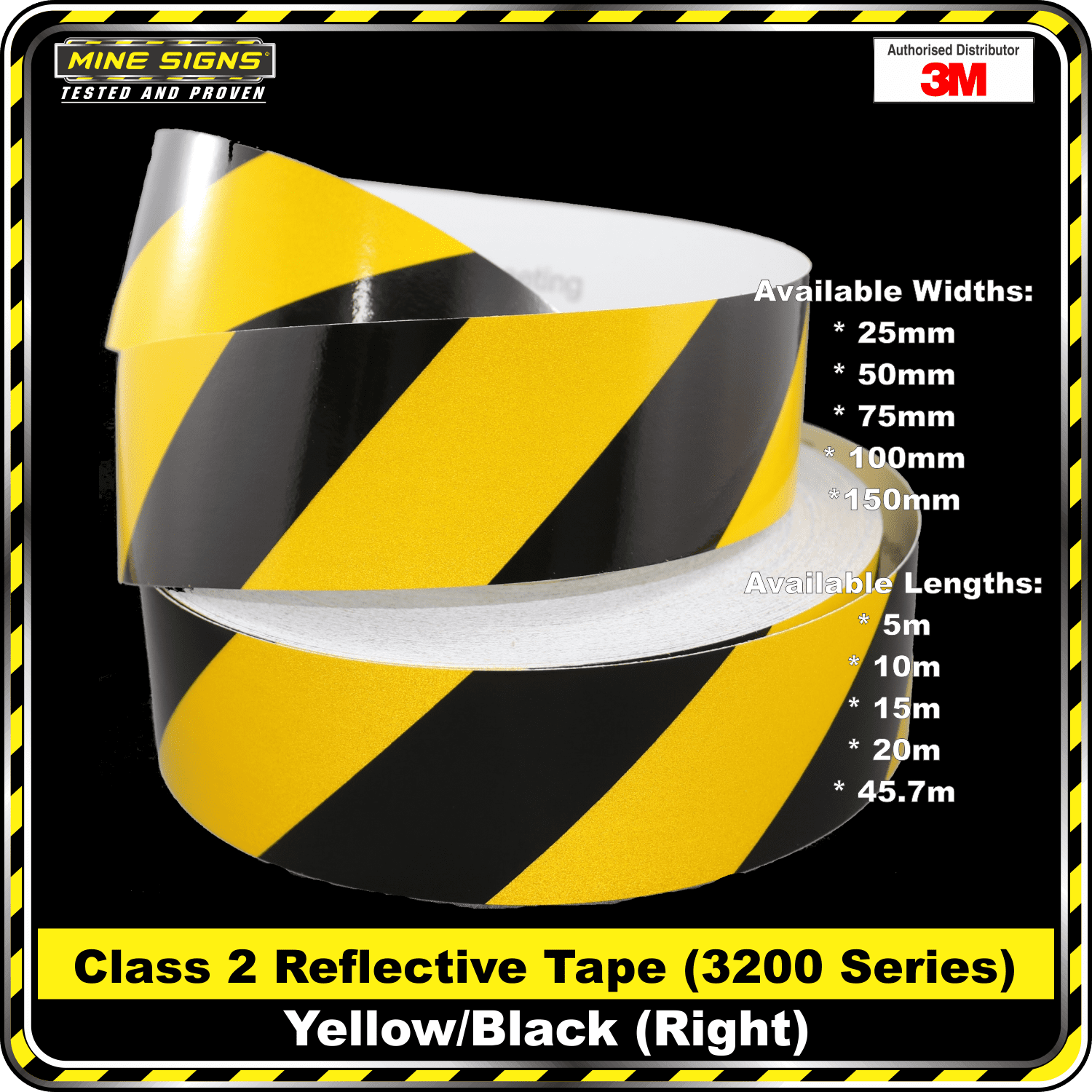 3M Yellow/Black Class 2 (3200 Series) Reflective Tape RIGHT Mine