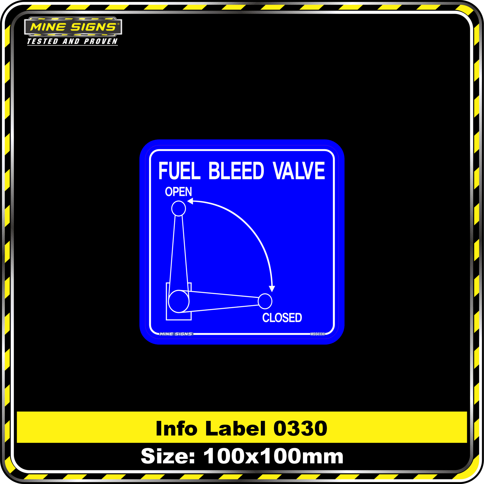 Fuel Bleed Valve (Info Label 0330) Mine Signs