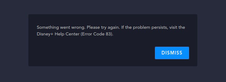 Fixed! How to Fix Disney Plus Error Code 83 on Any Devices?