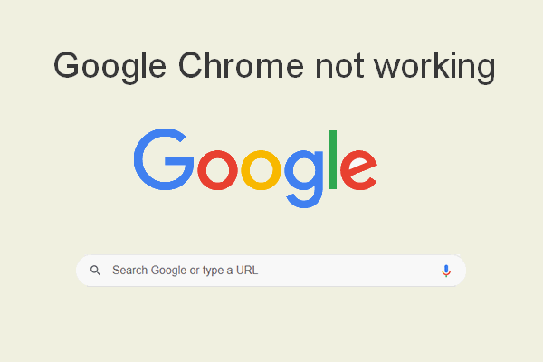 Full Fix Google Chrome Not Working (Not Responding/Won’t Open)