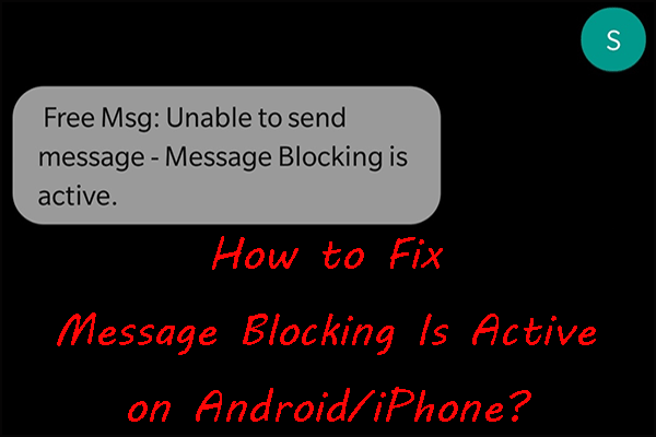 Fix Unable to Send Message Message Blocking Is Active on Phone
