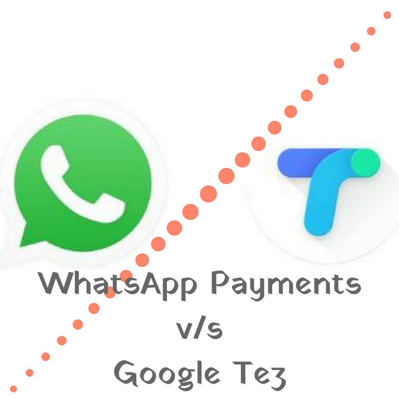 Finance Blog Mint2Save Google Pay v/s WhatsApp