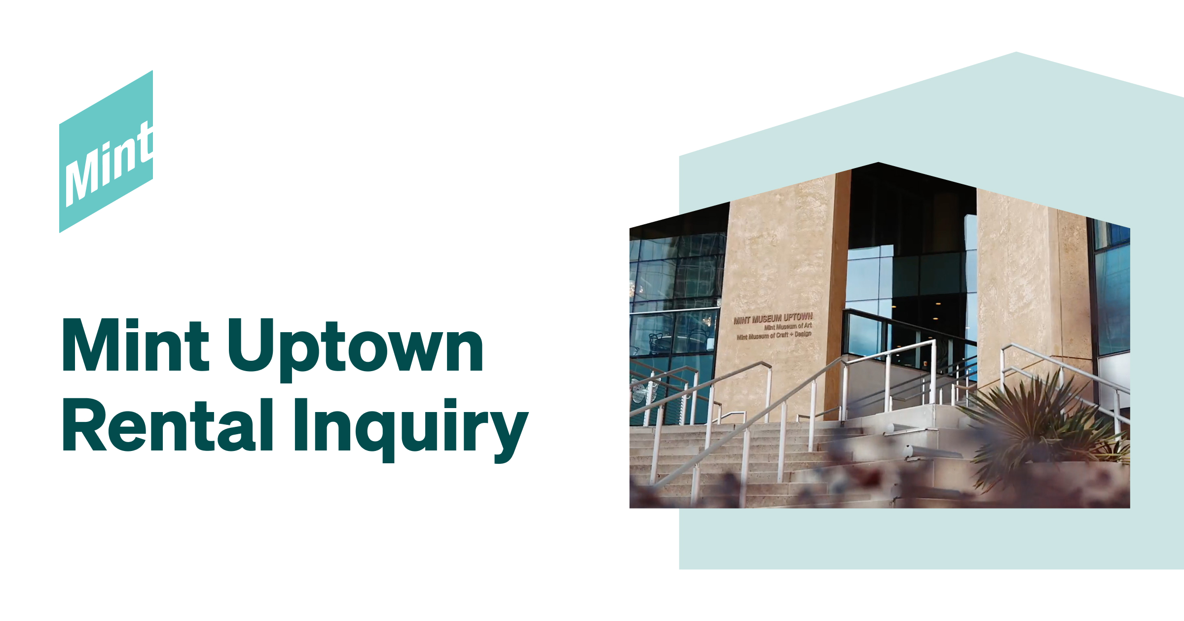 Mint Uptown Rental Inquiry The Mint Museum