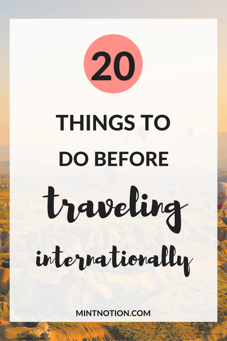 20 Things To Do Before Traveling Internationally Mint Notion