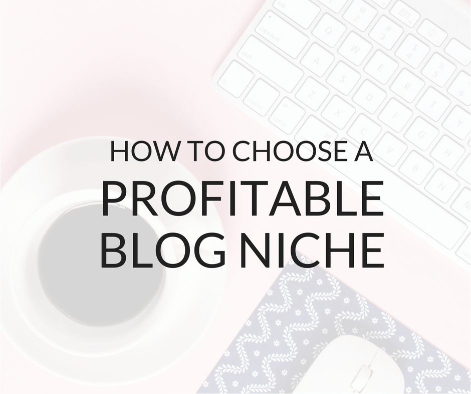 How To Choose A Profitable Blog Niche In 2024 Mint Notion