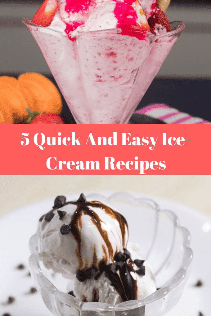 5 Quick And Easy IceCream Recipes Mints Recipes