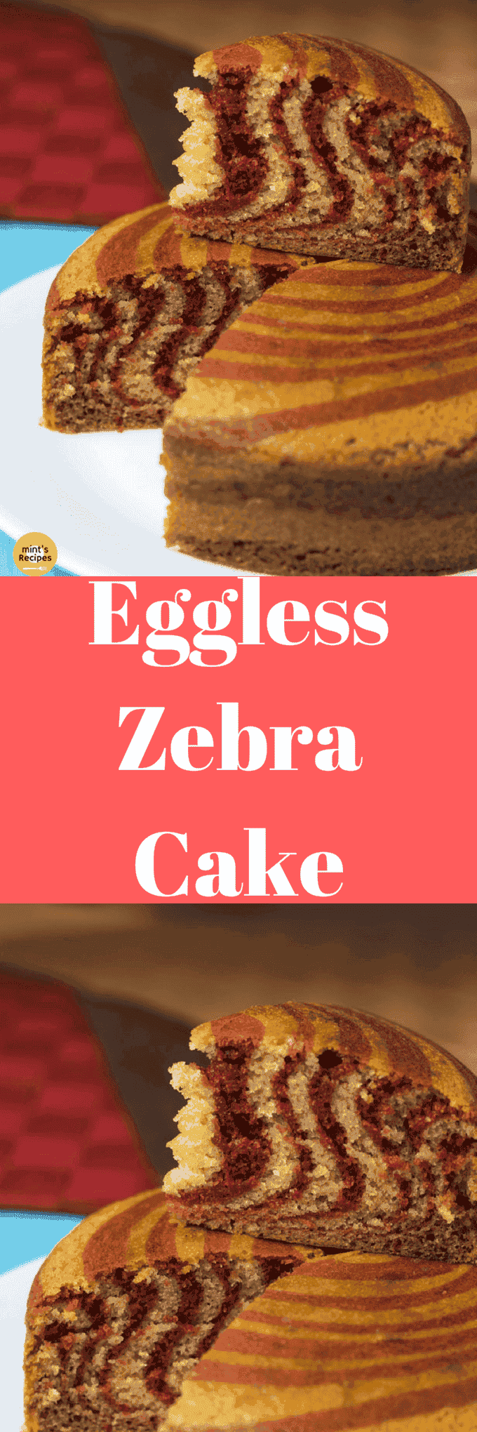 Eggless Zebra Cake Recipe for Desserts Mints Recipes