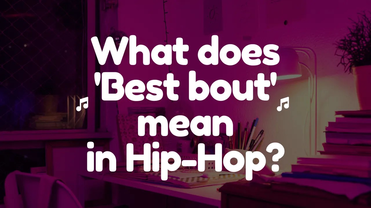 「Best bout（ベストバウト）」ヒップホップ用語・スラングの意味と解説 mirei.me