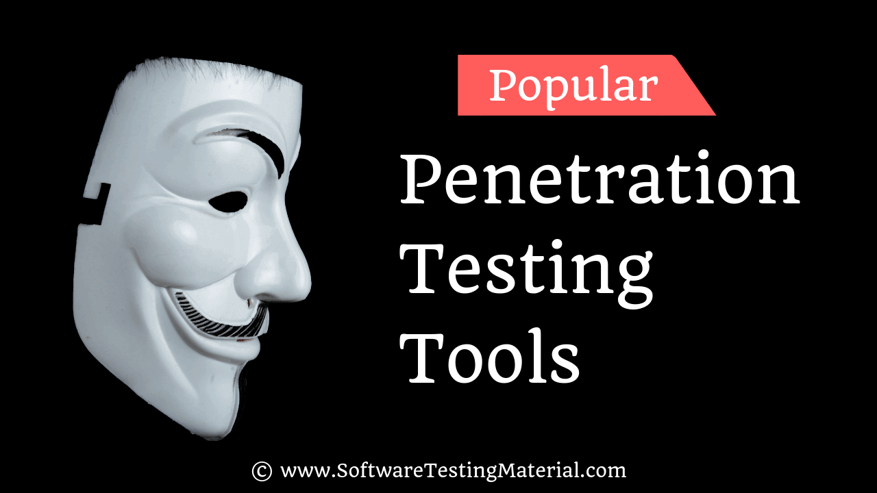 Top 15 Testing Tools (Pen Testing Tools) in 2019 MK