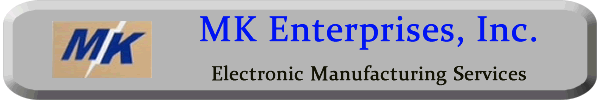 MK Enterprises, Inc. - Electronic Manufacturing Services