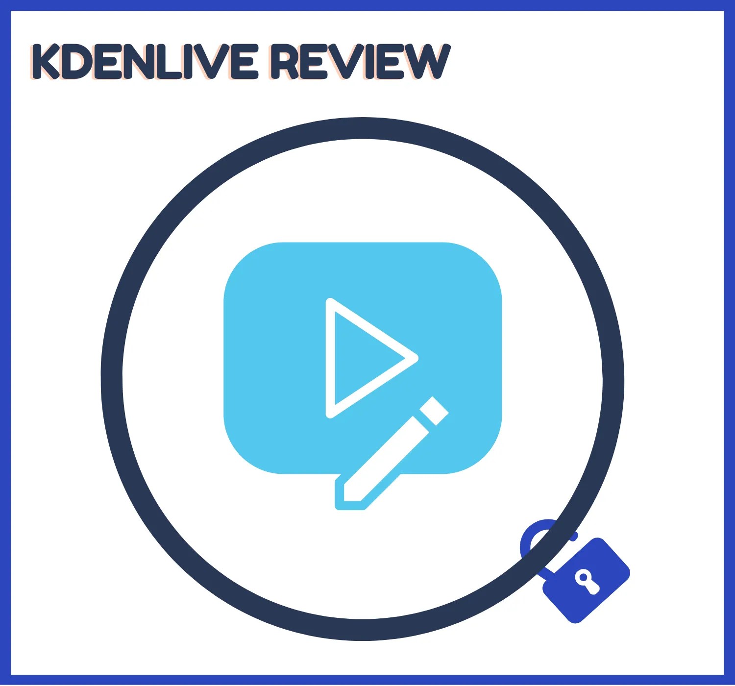 Kdenlive Review Is it Worth Investing in Kdenlive?
