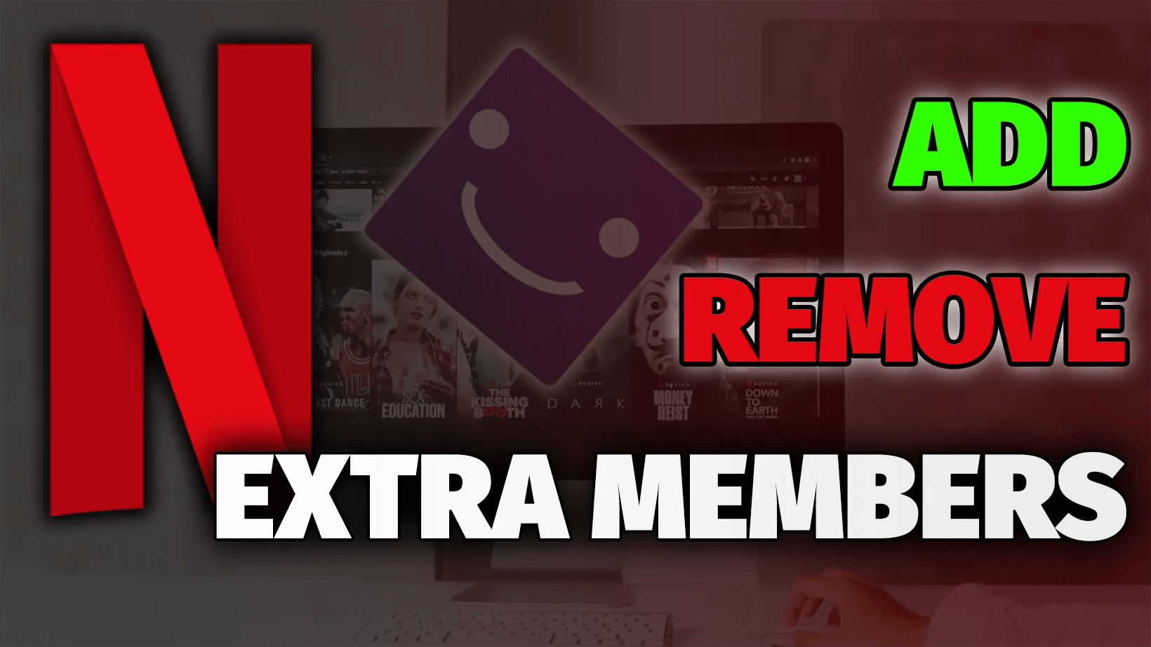 How to Add and Cancel Extra Members on Netflix (With Video)