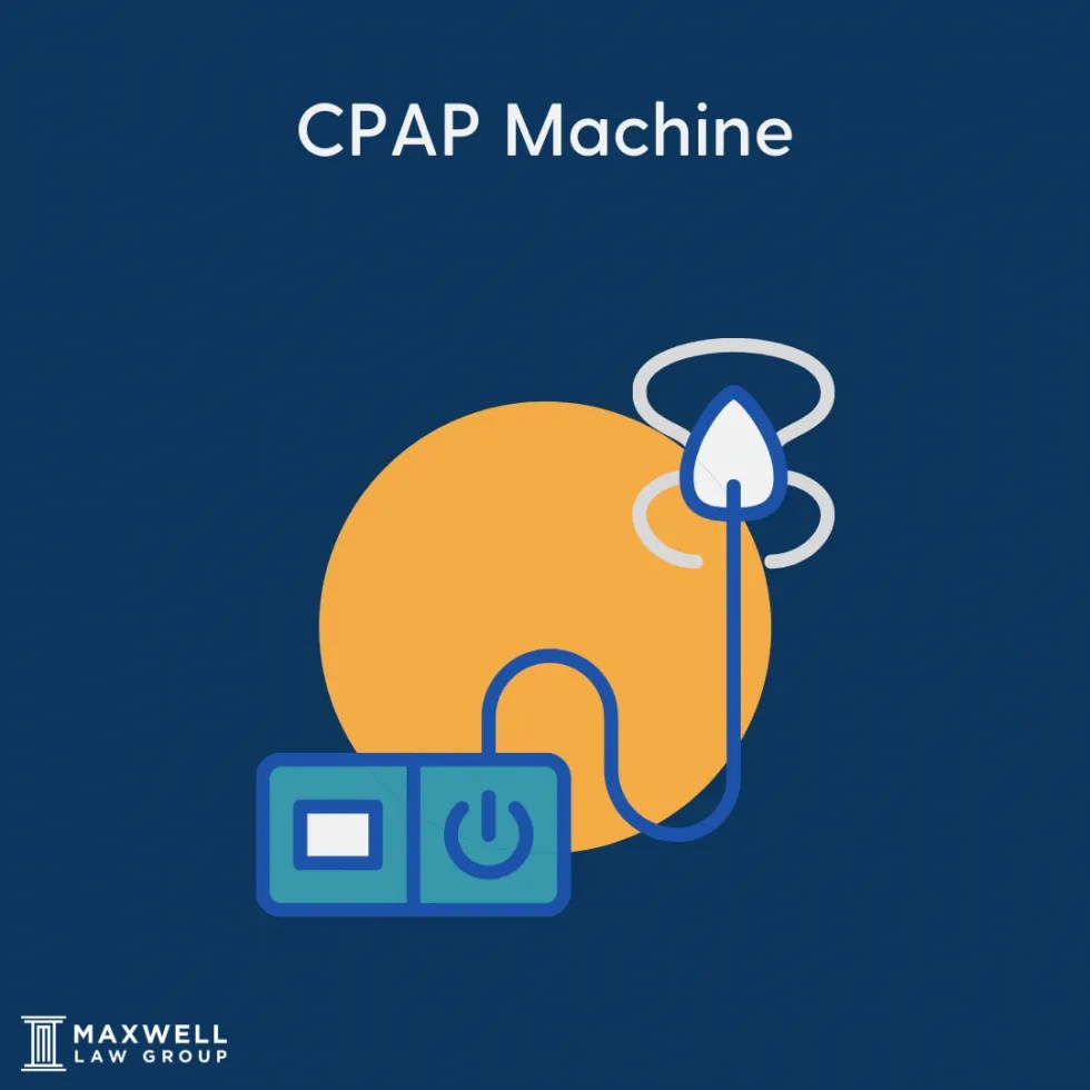 Philips CPAP Machine Maxwell Law Group