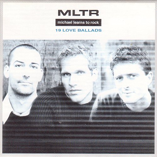 Michael Learns To Rock 19 Love Songs / Love Ballads (at