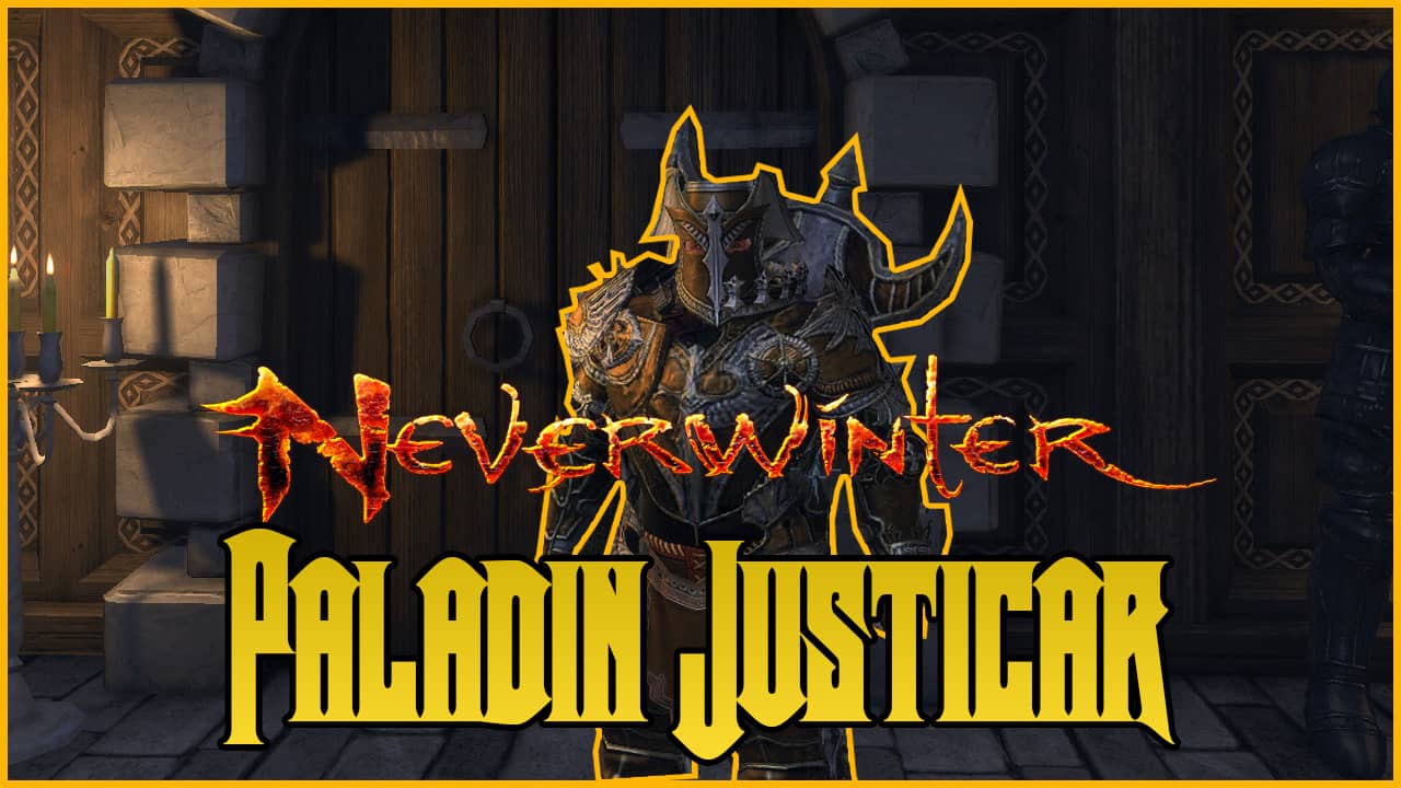 The Complete Paladin Justicar Tank Build Neverwinter Mod