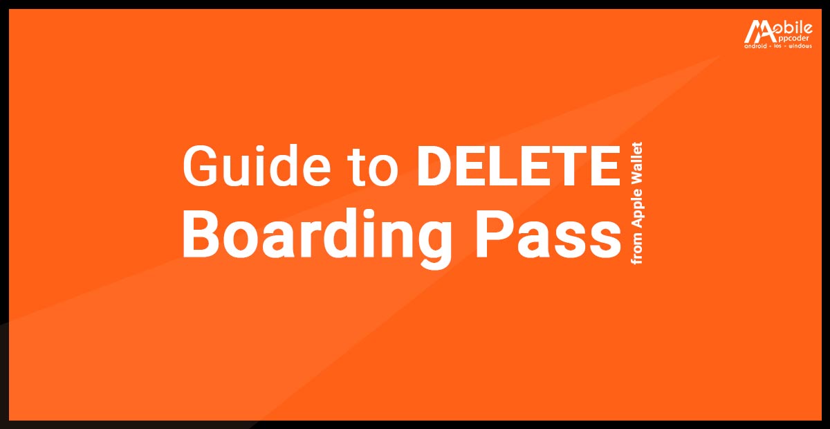 How do I Delete a Apple Boarding Pass from my Wallet