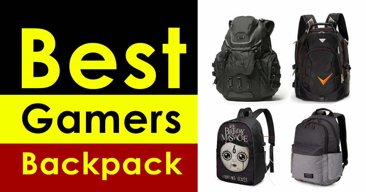 Best Backpack For Gamers [Buying Guide 2022] Mobile Guider