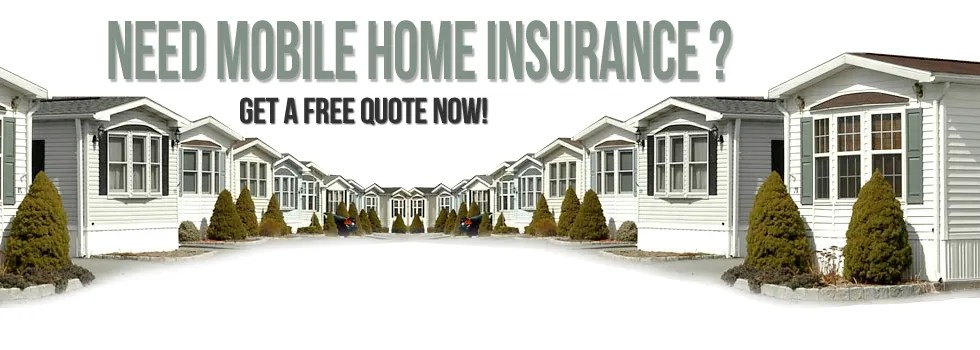 Home Insurance Mobile Home Insurance