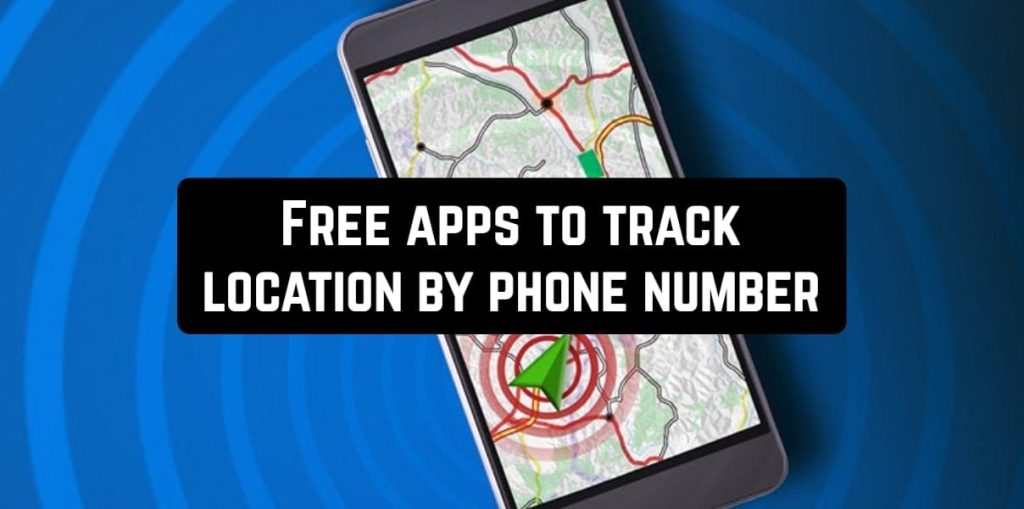 Mobile Number Track Location, Apps