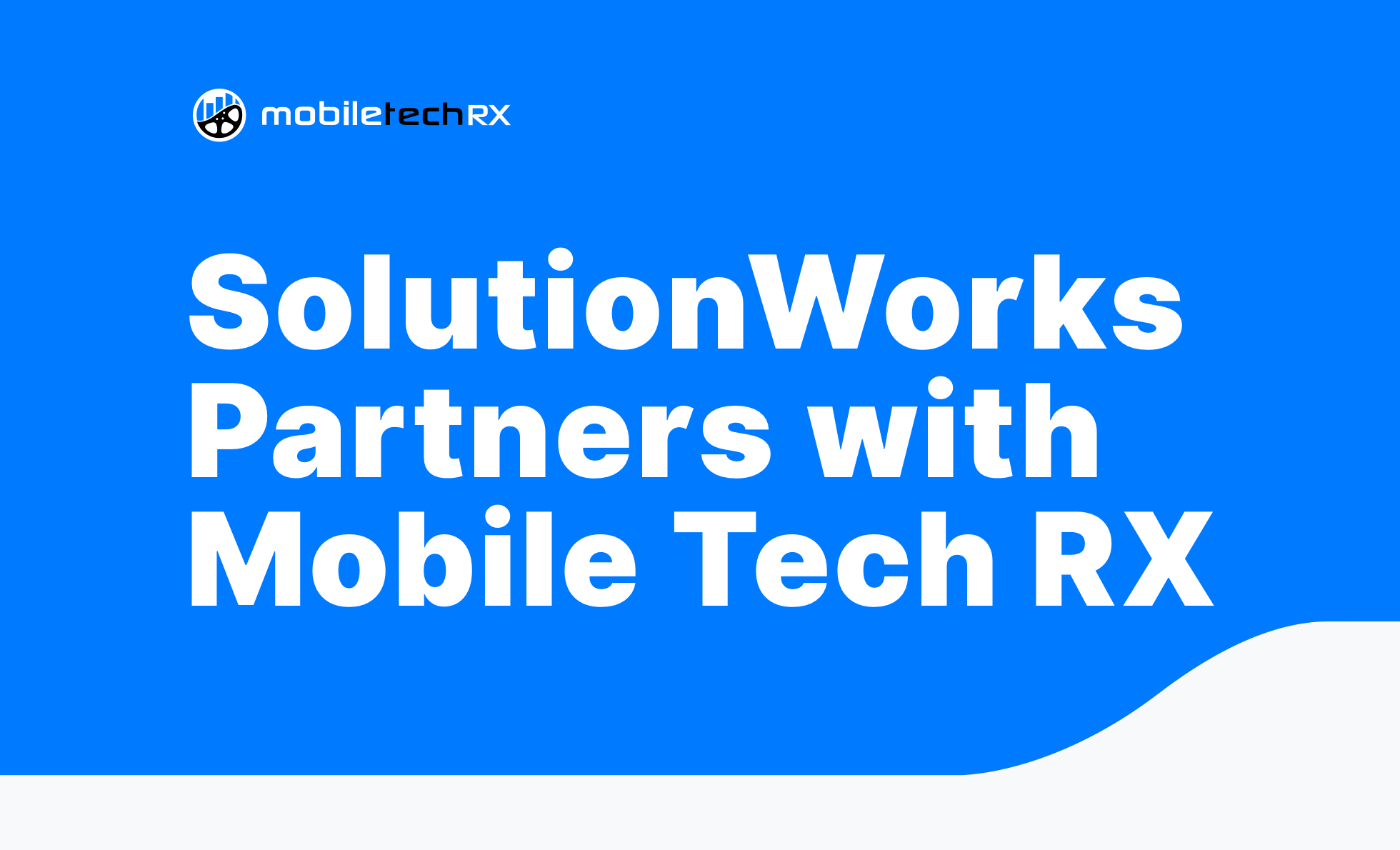 SolutionWorks Leading PDR Company Partners with Mobile Tech RX