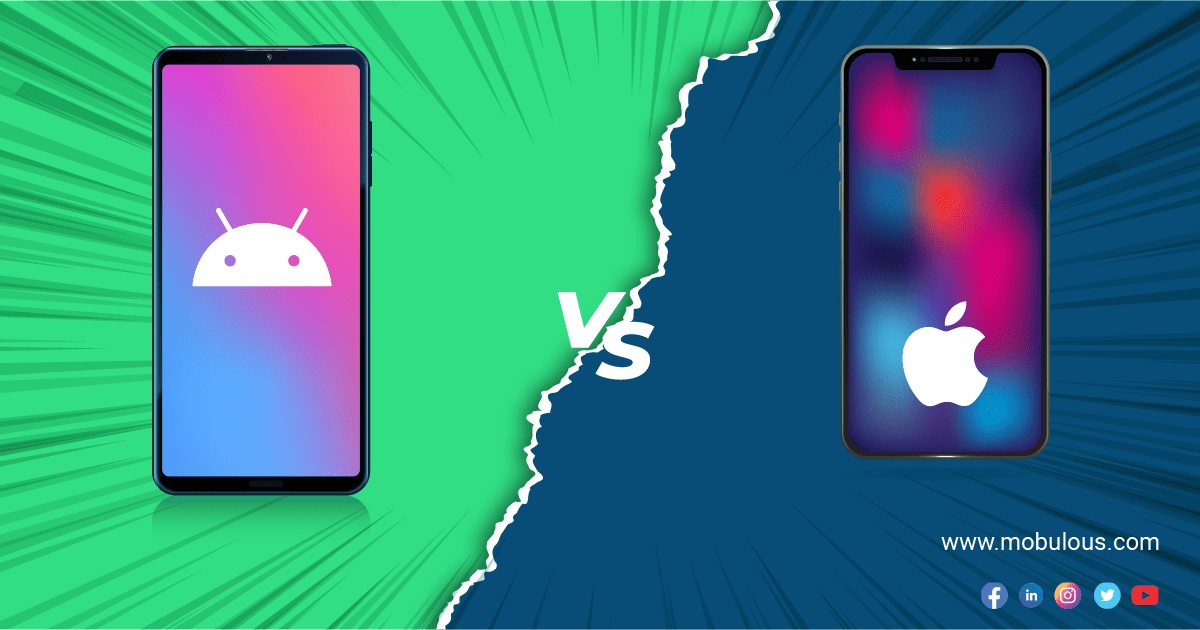 Comparison Between Android & iOS Application IOS APP DEVELOPMENT
