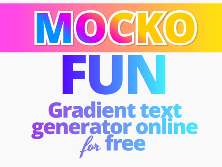 Gradient Text Generator MockoFUN