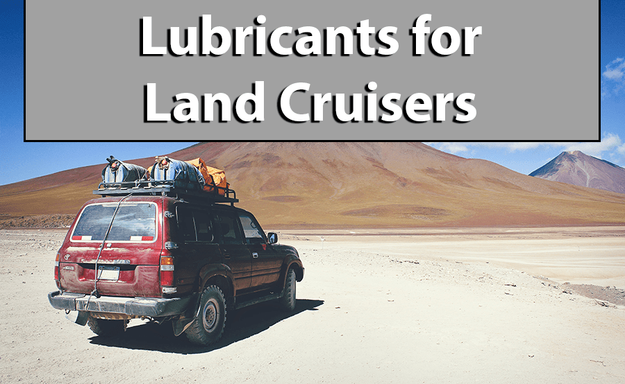 Best Land Cruiser Oil & Lube Guide MODIFIND