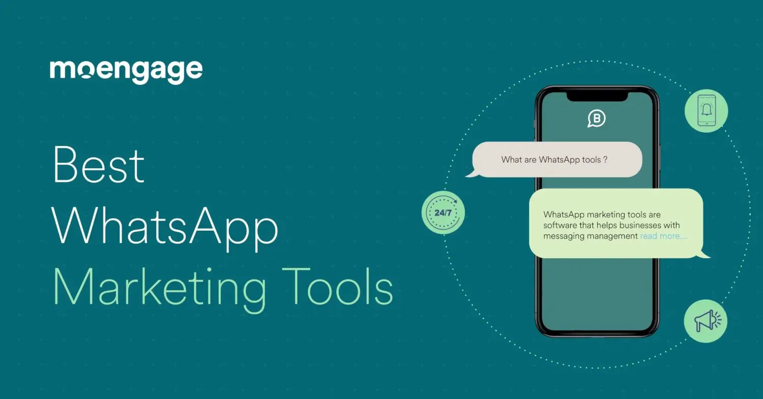 The Best WhatsApp Marketing Tools for 2023