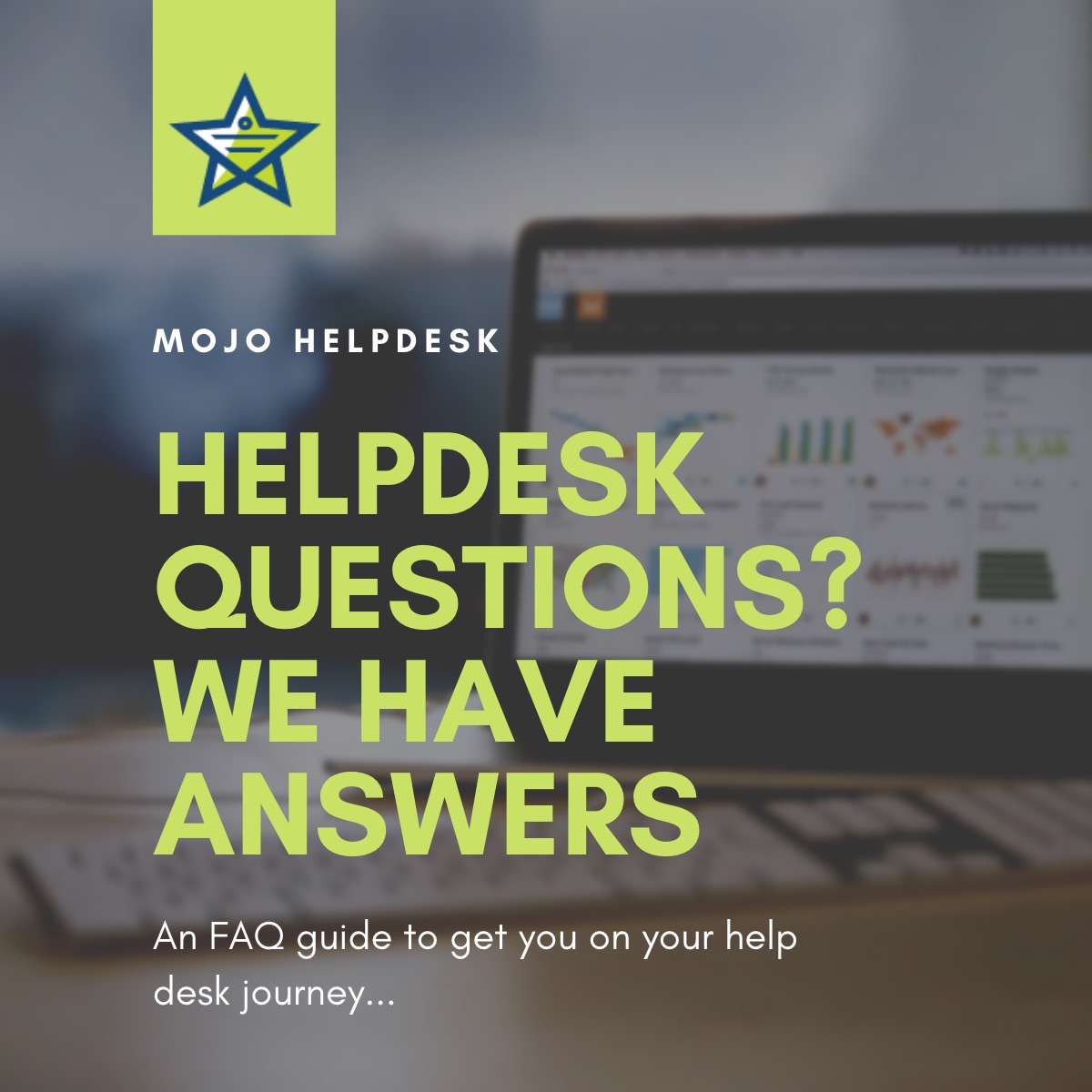 Helpdesk FAQ Mojo Helpdesk