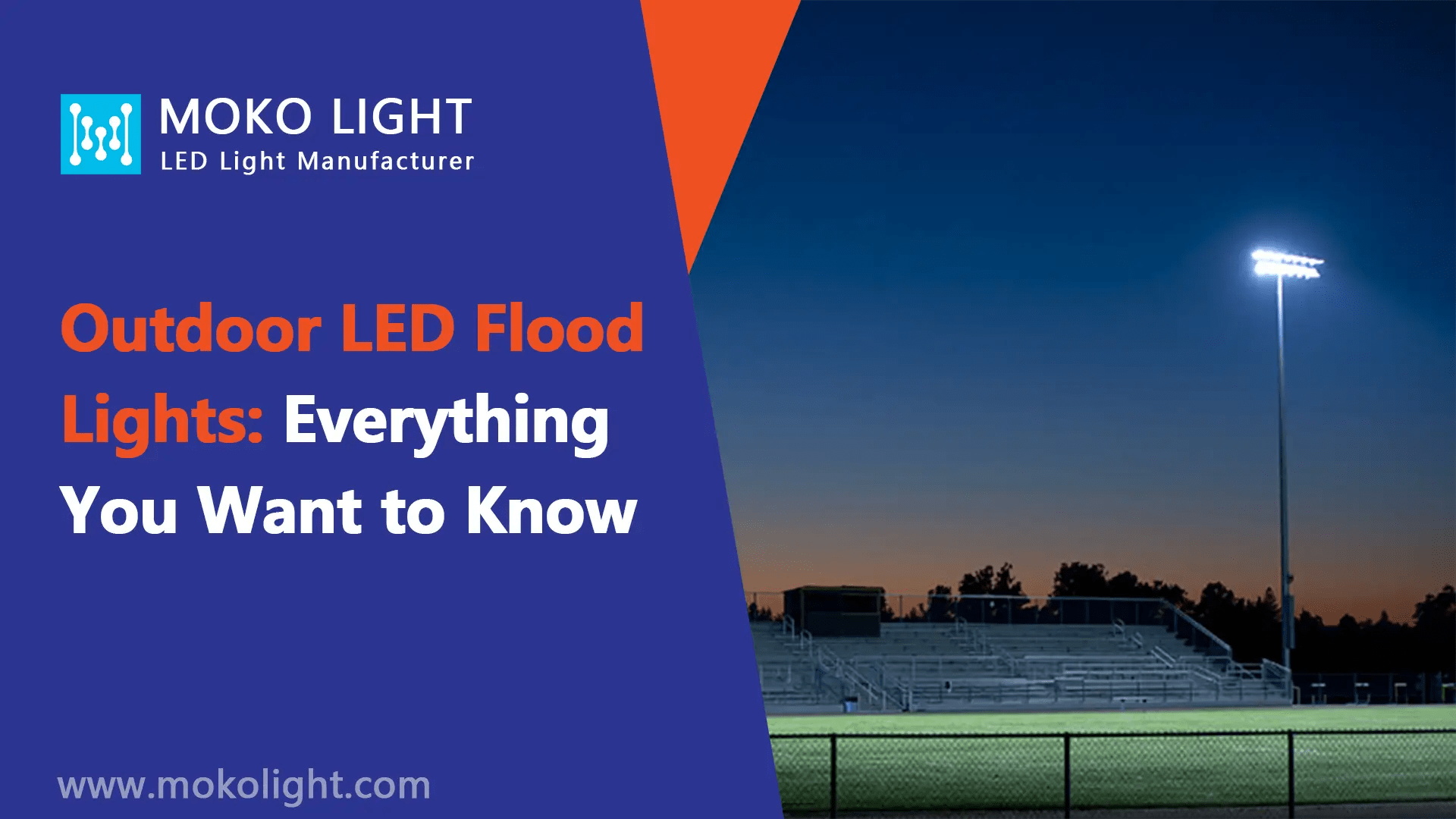 Outdoor LED Flood Lights Everything You Want to Know Mokolight