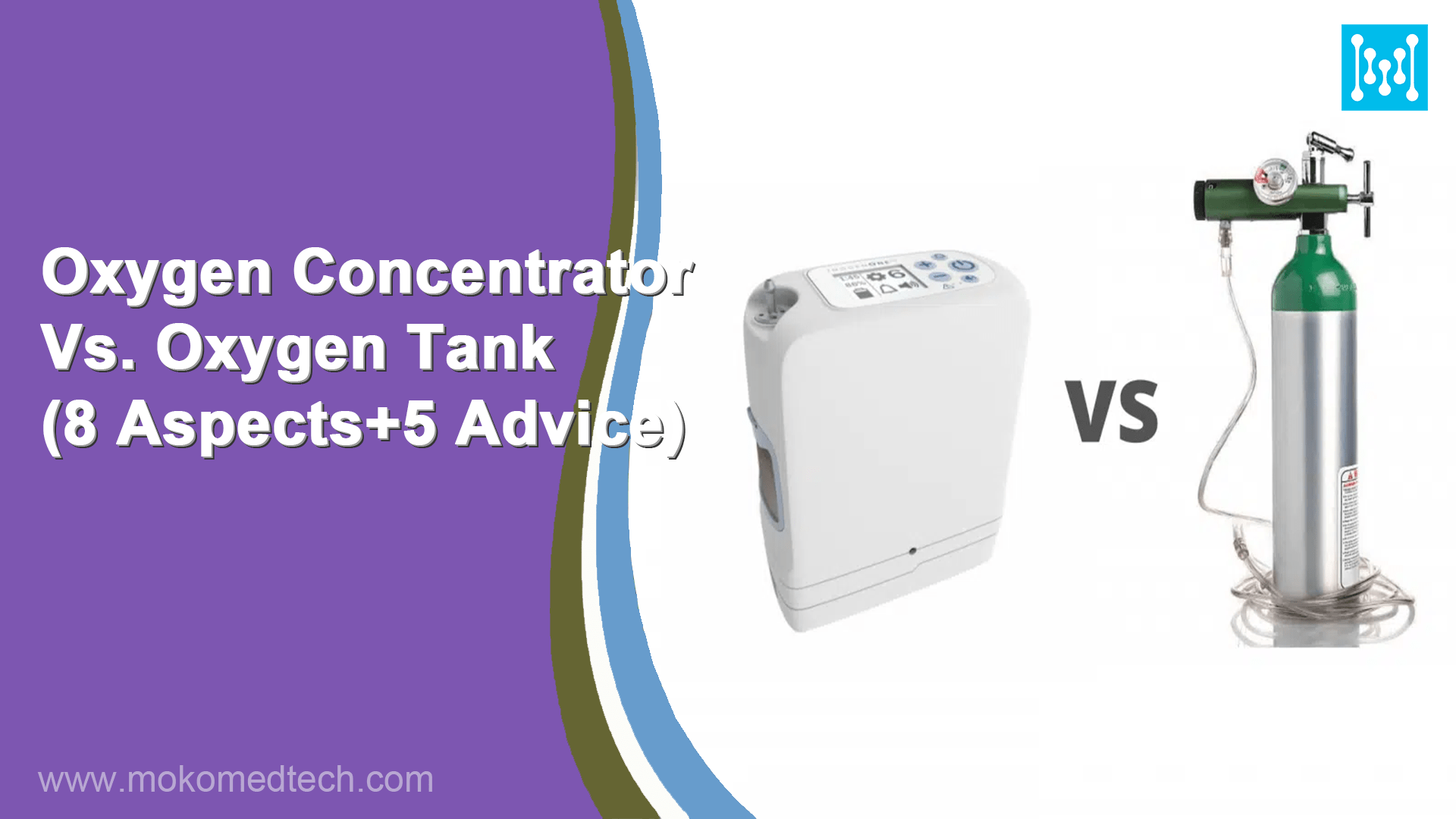 Oxygen Concentrator Vs. Oxygen Tank(8 Aspects+5 Advice)