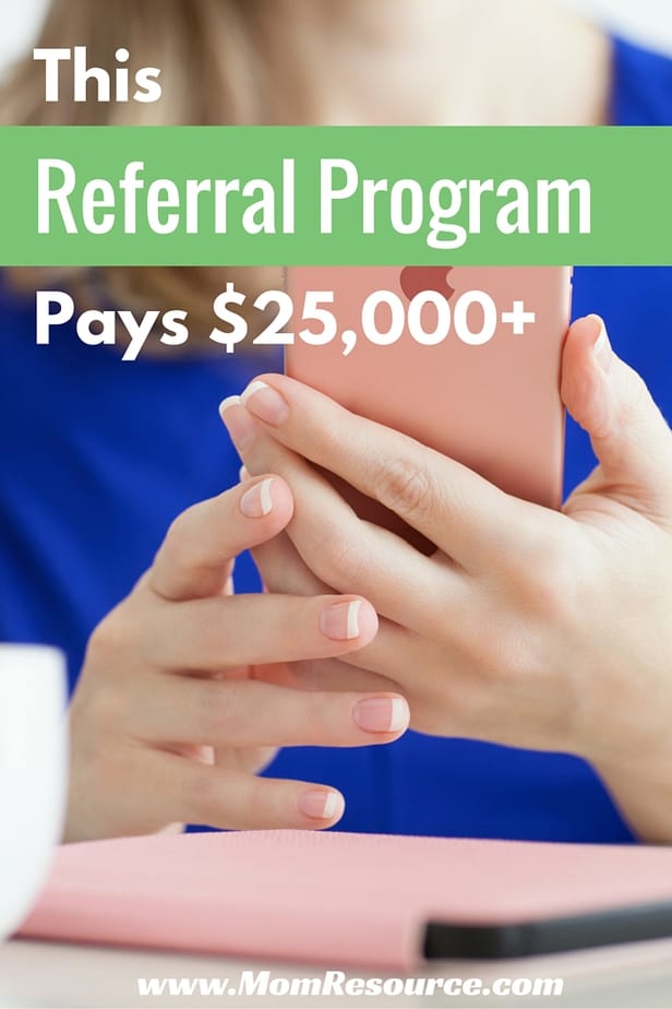 Referral Program Paying 25,000+ Mom Resource
