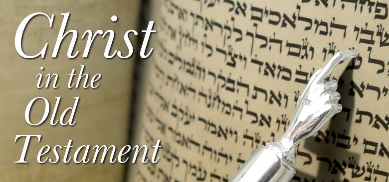 17 Books on Christ in the Old Testament Monergism