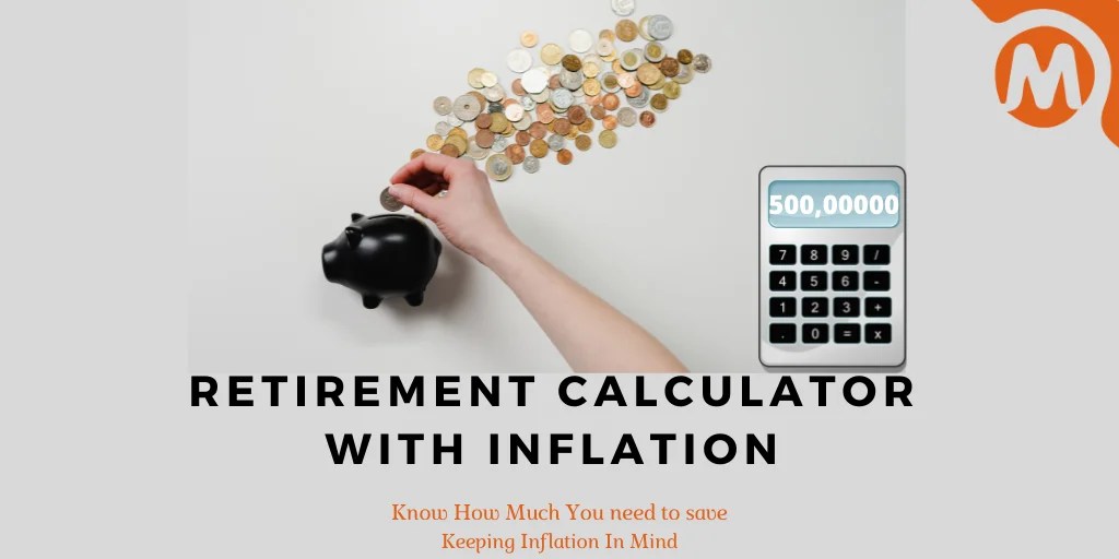 Retirement Calculator With Inflation Check How Much You Need To Save In 4 Stepss