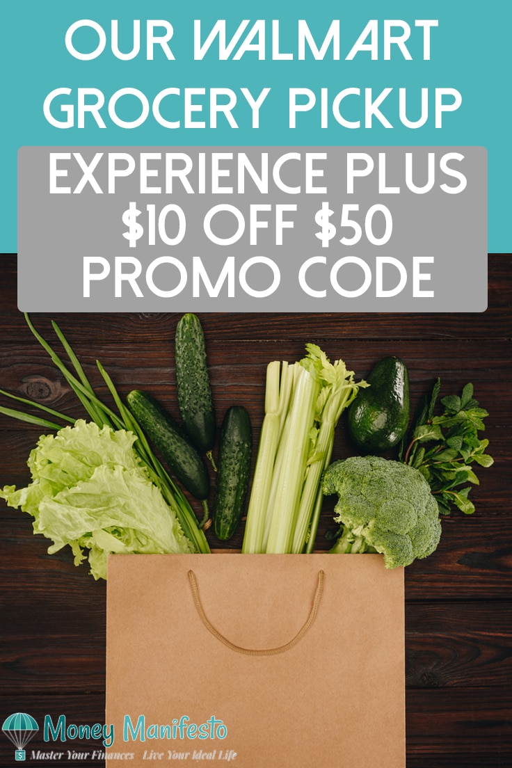 Our Walmart Grocery Pickup Experience Plus 10 Off 50