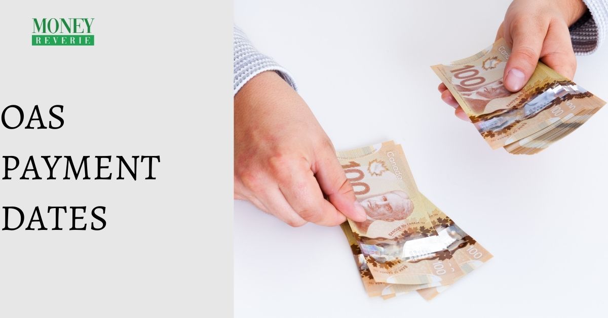 OAS Payment Dates 2024 How Much OAS Will You Get?