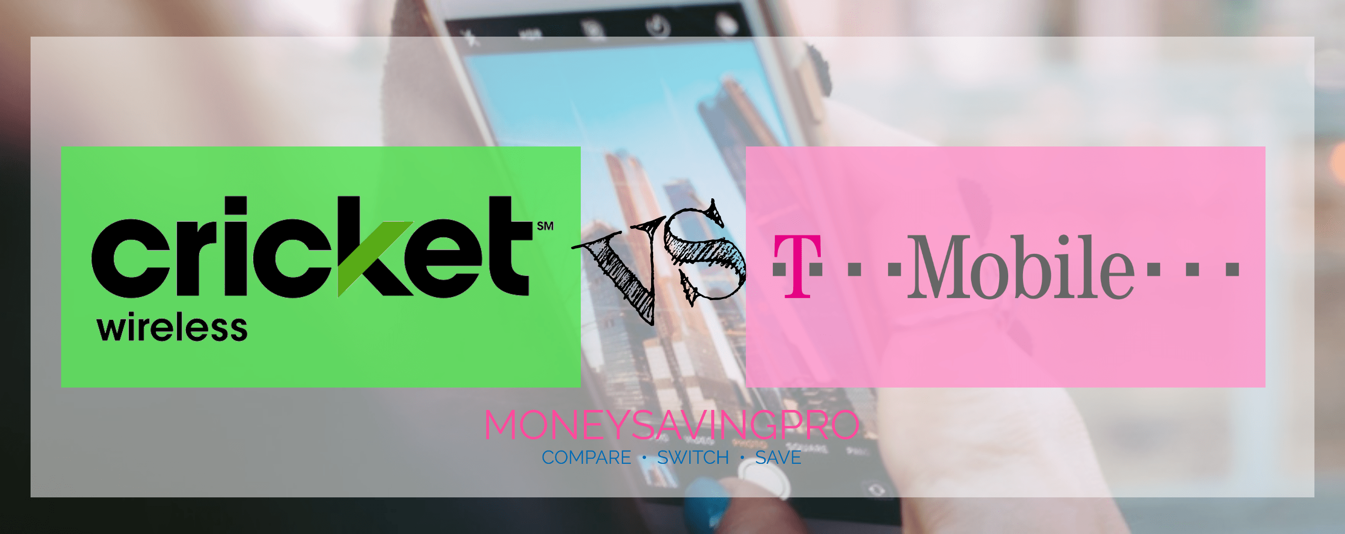 Cricket vs TMobile Coverage, Plans & Deals MoneySavingPro