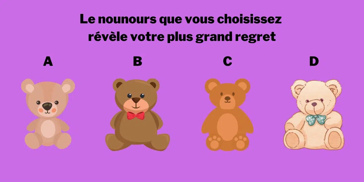 Test de personnalité le nounours que vous choisissez révèle votre