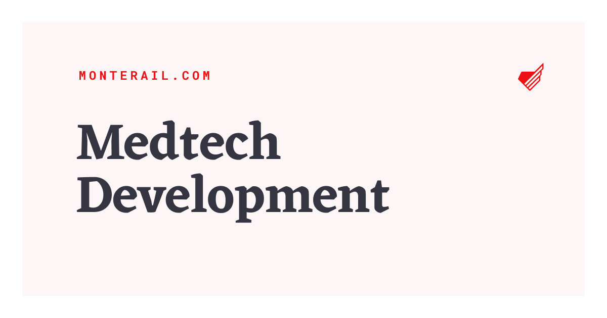 Medtech Product Development Services · Monterail