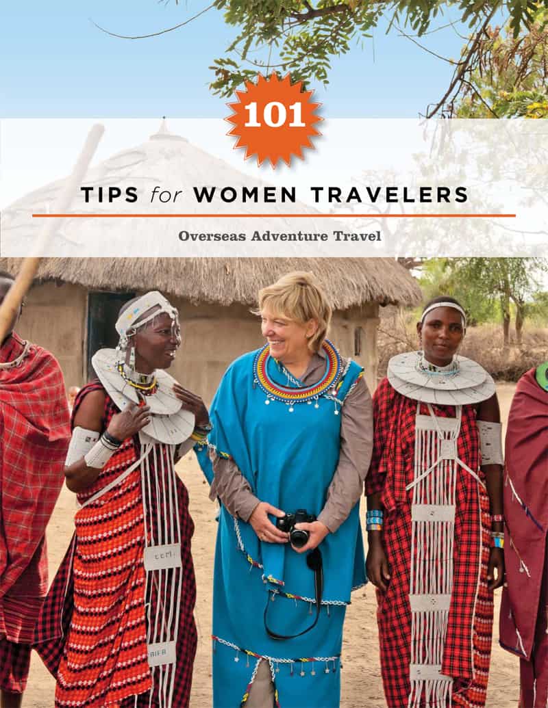 101 Tips for Women Travelers Free book from Overseas Adventure Travel
