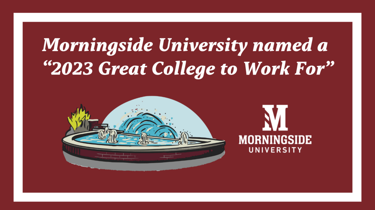 Morningside University named a “2023 Great College to Work For®” Morningside University