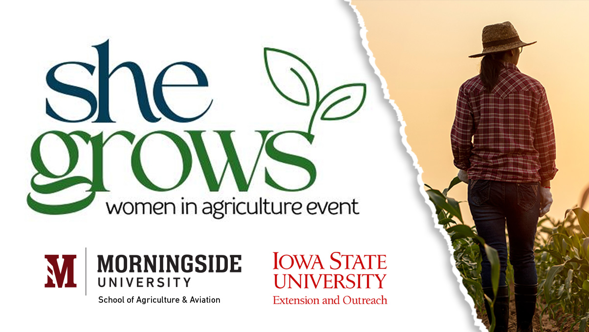 She Grows Women in Agriculture Morningside University