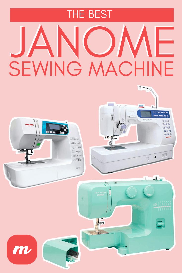 Best Janome Sewing Machine for Everyone 2020 Reviews