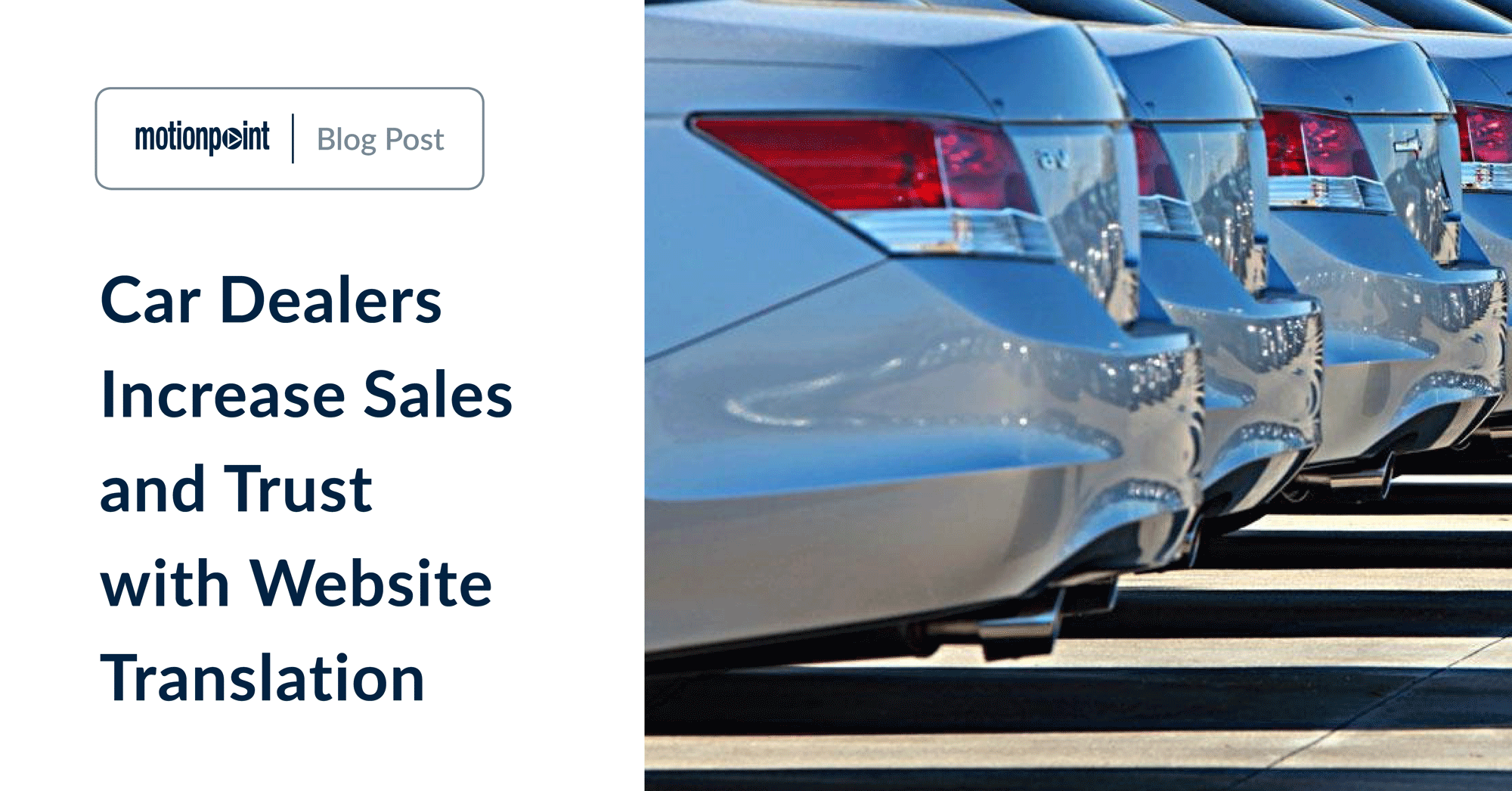 Car Dealers Increase Sales and Trust with site Translation