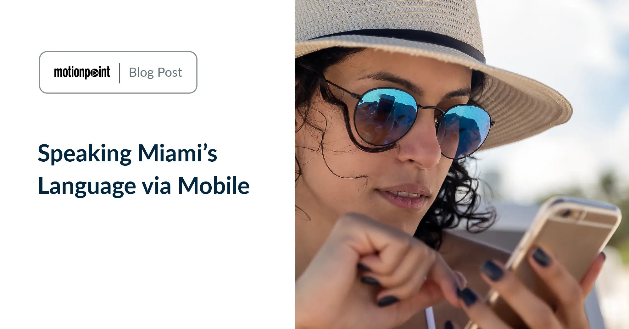 Speaking Miami’s Language via Mobile