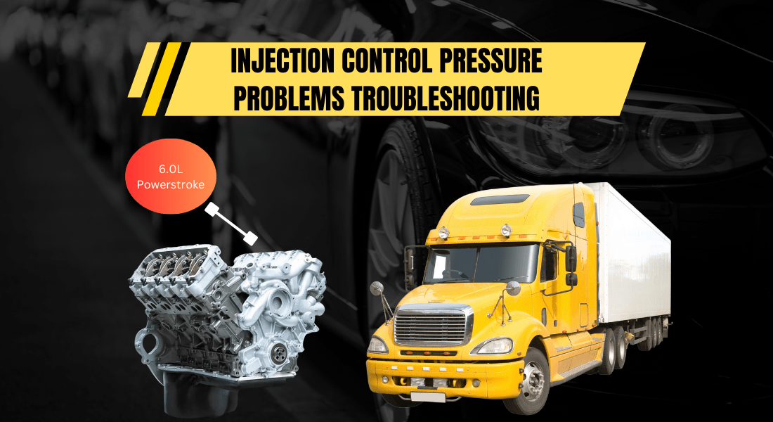 6.0L Powerstroke Injection Control Pressure Problems Troubleshooting(03)